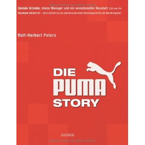 Rolf-herbert Peters - Gebraucht Die Puma-story - Preis Vom 26.04.2024 05:02:28 H