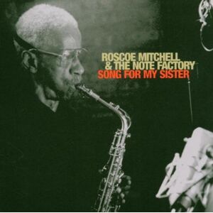 Roscoe Mitchell - Gebraucht Song For My Sister - Preis Vom 30.04.2024 04:54:15 H