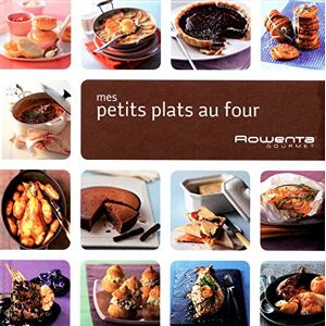 Rowenta Gourmet - Gebraucht Mes Petits Plats Au Four - Preis Vom 28.04.2024 04:54:08 H