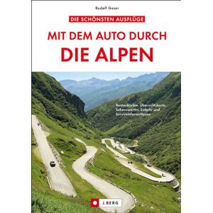 Rudolf Geser - Gebraucht Mit Dem Auto Durch Die Alpen - Preis Vom 28.04.2024 04:54:08 H