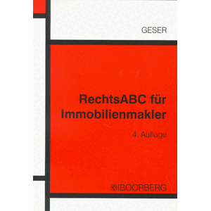 Rudolf Geser - Gebraucht Rechtsabc Für Immobilienmakler - Preis Vom 28.04.2024 04:54:08 H