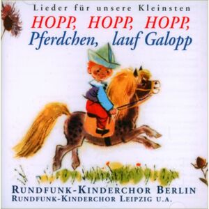 Rundfunk Kinderchor - Gebraucht Hopp,hopp,hopp,pferdchen,lauf - Preis Vom 11.05.2024 04:53:30 H