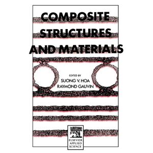 S.v. Hoa - Composite Structures And Materials (cancom 91 Held In Montreal, Quebec, Canada)