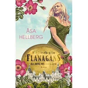 Åsa Hellberg - Gebraucht Wiedersehen Im Flanagans: Das Hotel Unserer Träume - Preis Vom 28.04.2024 04:54:08 H