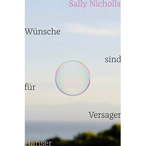 Sally Nicholls - Gebraucht Wünsche Sind Für Versager - Preis Vom 12.05.2024 04:50:34 H