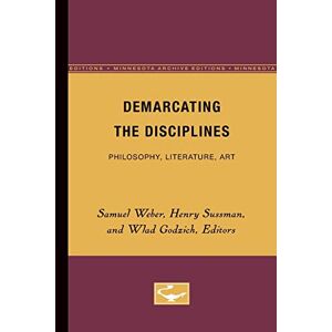 Samuel Weber - Demarcating The Disciplines: Philosophy, Literature, Art (glyph Textual Studies)