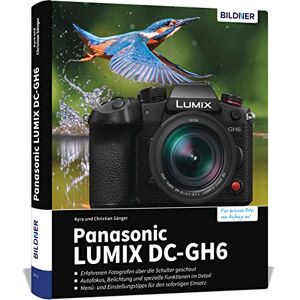Sanger, K Panasonic Lumix Dc-gh6 - (german Import) Book Neu