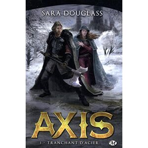 Sara Douglass - Gebraucht Axis, T1 : Tranchant D'acier - Preis Vom 26.04.2024 05:02:28 H