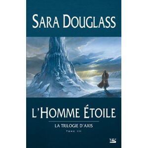 Sara Douglass - Gebraucht La Trilogie D'axis, Tome 3 : L'homme Etoile - Preis Vom 26.04.2024 05:02:28 H