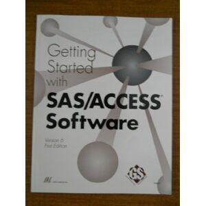 Sas Publishing - Gebraucht Getting Started With Sas/access Software: Version 6 - Preis Vom 08.05.2024 04:49:53 H