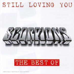 Scorpions - Gebraucht Still Loving You 1975 / 1995 - Preis Vom 06.05.2024 04:58:55 H