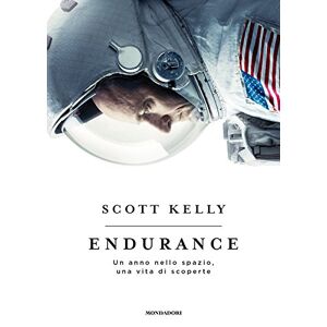Scott Kelly - Gebraucht Endurance. Un Anno Nello Spazio, Una Vita Di Scoperte - Preis Vom 02.05.2024 04:56:15 H