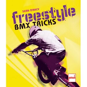 Sean D'arcy - Gebraucht Freestyle - Bmx Tricks - Preis Vom 26.04.2024 05:02:28 H