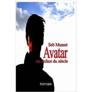 Seb Musset - Gebraucht Avatar - Preis Vom 27.04.2024 04:56:19 H