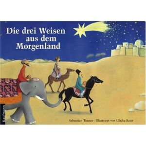 Sebastian Tonner - Gebraucht Die Drei Weisen Aus Dem Morgenland - Preis Vom 28.04.2024 04:54:08 H
