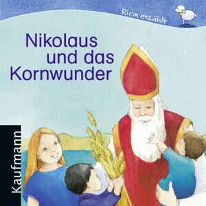 Sebastian Tonner - Gebraucht Nikolaus Und Das Kornwunder - Preis Vom 14.05.2024 04:49:28 H