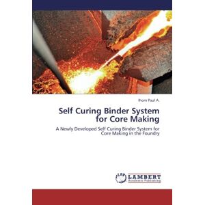 Self Curing Binder System For Core Making Ihom Paul A. Taschenbuch Paperback