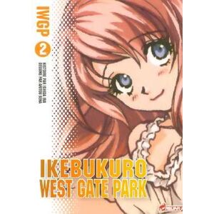 Sena Aritou - Gebraucht Ikebukuro West Gate Park, Tome 2 : - Preis Vom 28.04.2024 04:54:08 H