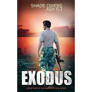 Shade Owens - Exodus (garden Of Evil)