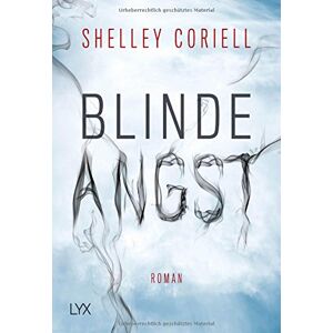 Shelley Coriell - Gebraucht Blinde Angst (the Apostles, Band 2) - Preis Vom 12.05.2024 04:50:34 H
