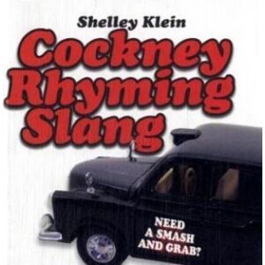 Shelley Klein - Gebraucht Cockney Rhyming Slang - Preis Vom 29.04.2024 04:59:55 H