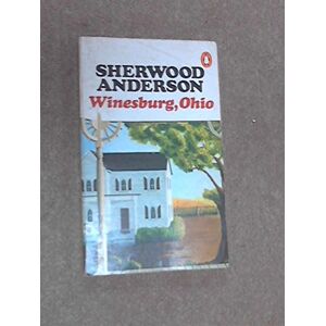 Sherwood Anderson - Gebraucht Winesburg, Ohio - Preis Vom 06.05.2024 04:58:55 H