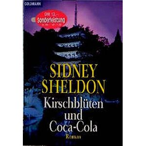 Sidney Sheldon - Gebraucht Kirschblüten Und Coca Cola - Preis Vom 30.04.2024 04:54:15 H