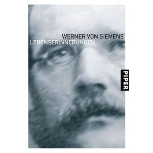 Siemens, Werner Von - Gebraucht Werner Von Siemens: Lebenserinnerungen - Preis Vom 30.04.2024 04:54:15 H