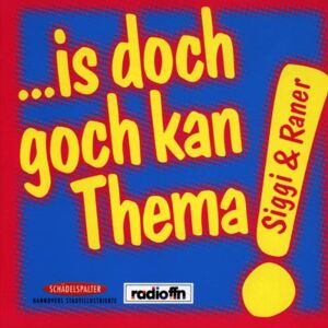 Siggi & Raner - Gebraucht Is Doch Goch Kan Theme - Preis Vom 26.04.2024 05:02:28 H