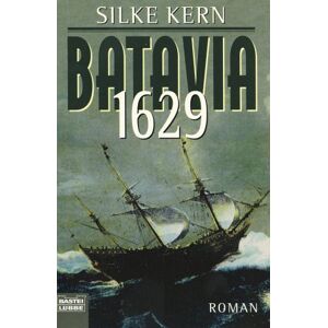 Silke Kern - Gebraucht Batavia 1629 - Preis Vom 29.04.2024 04:59:55 H