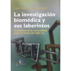 Silva Ayçaguer, Luis Carlos - Gebraucht La Investigación Biomédica Y Sus Laberintos - Preis Vom 28.04.2024 04:54:08 H