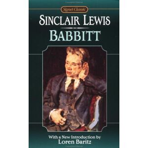 Sinclair Lewis - Gebraucht Babbitt (signet Classics) - Preis Vom 28.04.2024 04:54:08 H