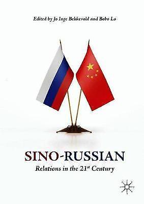 Sino-russian Relations In The 21st Century 5078