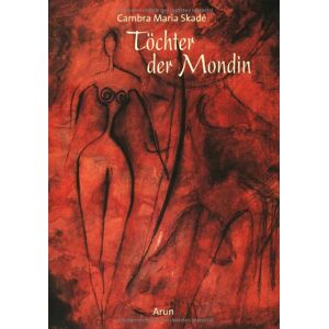 Skadé, Cambra Maria - Gebraucht Töchter Der Mondin - Preis Vom 28.04.2024 04:54:08 H