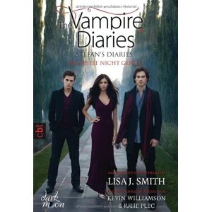 Smith, Lisa J. - Gebraucht The Vampire Diaries - Stefan's Diaries - Rache Ist Nicht Genug: Band 3 - Preis Vom 12.05.2024 04:50:34 H