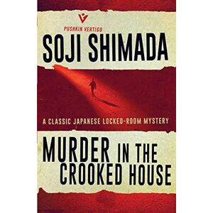 Soji Shimada - Gebraucht Murder In The Crooked House (pushkin Vertigo) - Preis Vom 06.05.2024 04:58:55 H