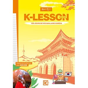 Soo Kim - Gebraucht K-lesson - 100 Jours De Vocabulaire Coréen - Preis Vom 27.04.2024 04:56:19 H