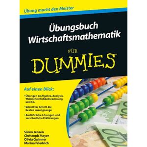 Sören Jensen - Gebraucht Übungsbuch Wirtschaftsmathematik Für Dummies - Preis Vom 05.05.2024 04:53:23 H