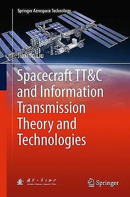 Spacecraft Tt&c And Information Transmission Theory And Technologies 3441