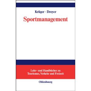 Sportmanagement: Eine Themenbezogene Einf?hrung Von Axel Dreyer Hardcove
