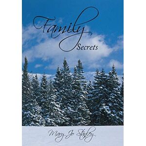 Stanley, Mary Jo - Family Secrets