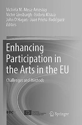 Stärkung Der Teilhabe An Den Künsten In Der Eu: Herausforderungen Und Methoden