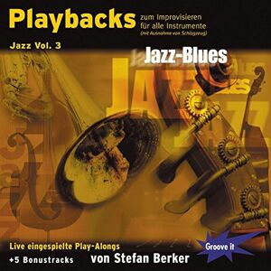 Stefan Berker - Gebraucht Playbacks Zum Improvisieren Jazz Blues - Saxophon Keyboard Bass Bluesharp Spielen - Preis Vom 19.04.2024 05:01:45 H