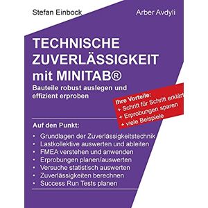 Stefan Einbock - Technische Zuverlässigkeit Mit Minitab®: Bauteile Robust Auslegen Und Effizient Erproben