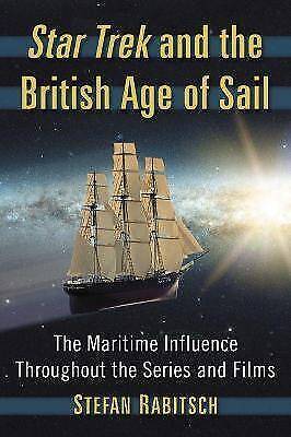 Stefan Rabitsch Star Trek And The British Age Of Sail (taschenbuch) (us Import)