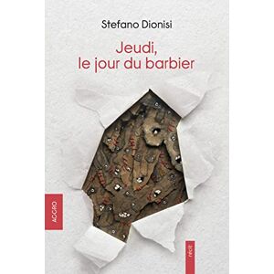 Stefano Dionisi - Gebraucht Jeudi, Le Jour Du Barbier - Preis Vom 29.04.2024 04:59:55 H