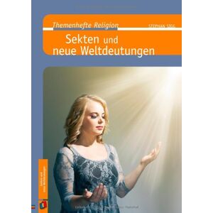 Stephan Sigg - Gebraucht Sekten Und Neue Weltdeutungen - Preis Vom 28.04.2024 04:54:08 H