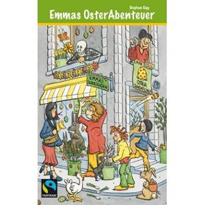 Stephan Sigg - Gebraucht Emmas Osterabenteuer - Preis Vom 28.04.2024 04:54:08 H