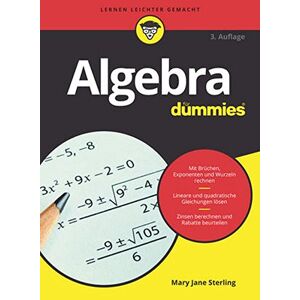 Sterling, Mary Jane - Gebraucht Algebra Für Dummies - Preis Vom 07.05.2024 04:51:04 H