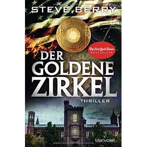 Steve Berry - Gebraucht Der Goldene Zirkel: Thriller (cotton Malone, Band 12) - Preis Vom 09.05.2024 04:53:29 H